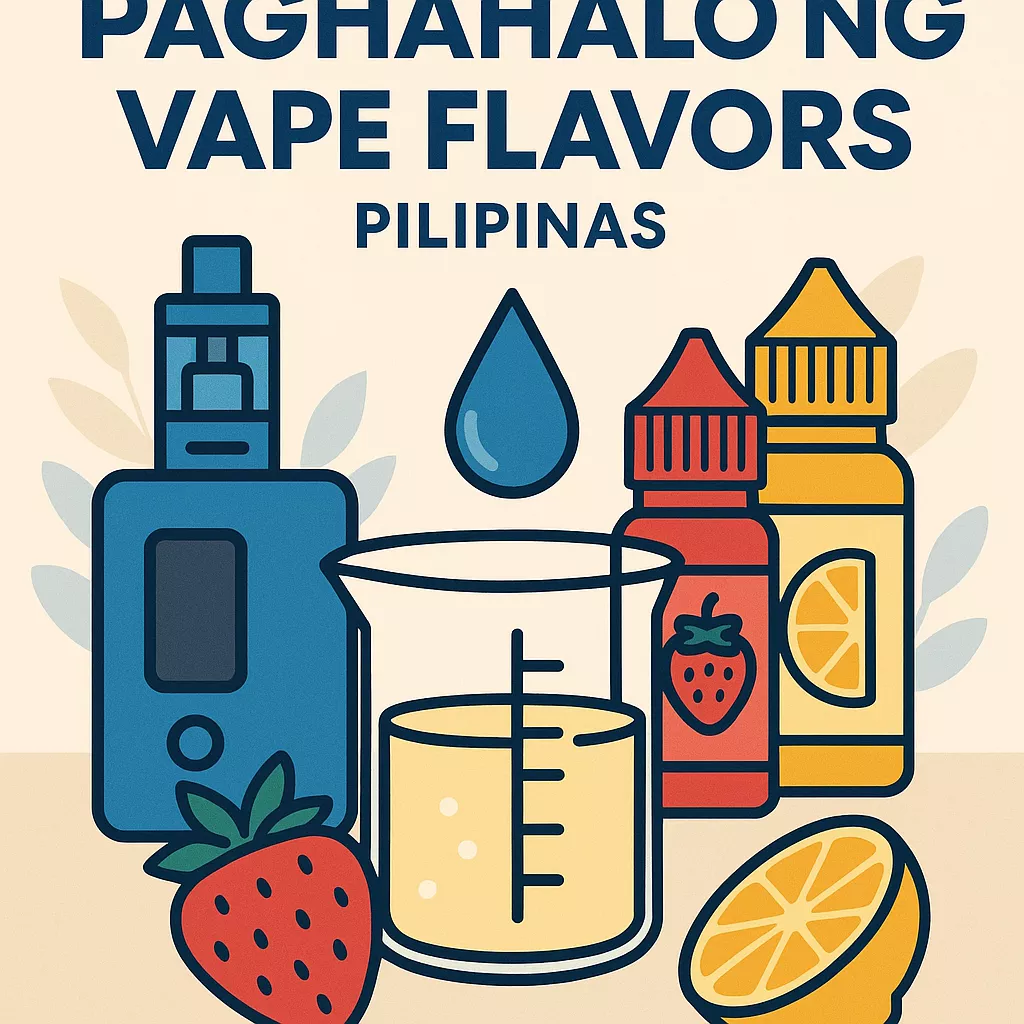 paghahalo ng vape flavors pilipinas