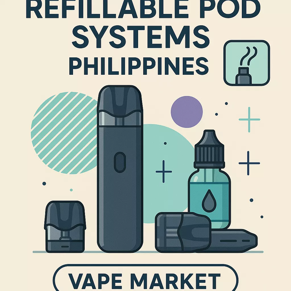 refillable pod systems philippines